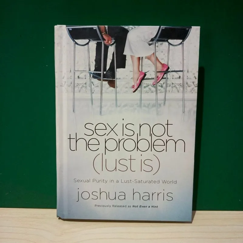 Buku Sex Is Not the Problem (Lust Is) by Joshua Harris photo 1