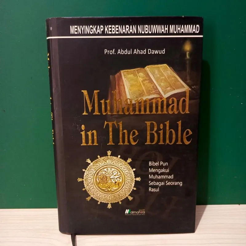 Muhammad in the Bible (Menyingkap Kebenaran Nubuwwah photo 1