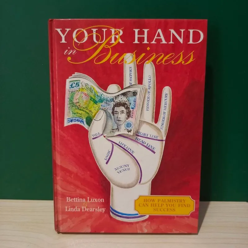 Your Hand in Business by Bettina Luxon and Linda Dearsley photo 1
