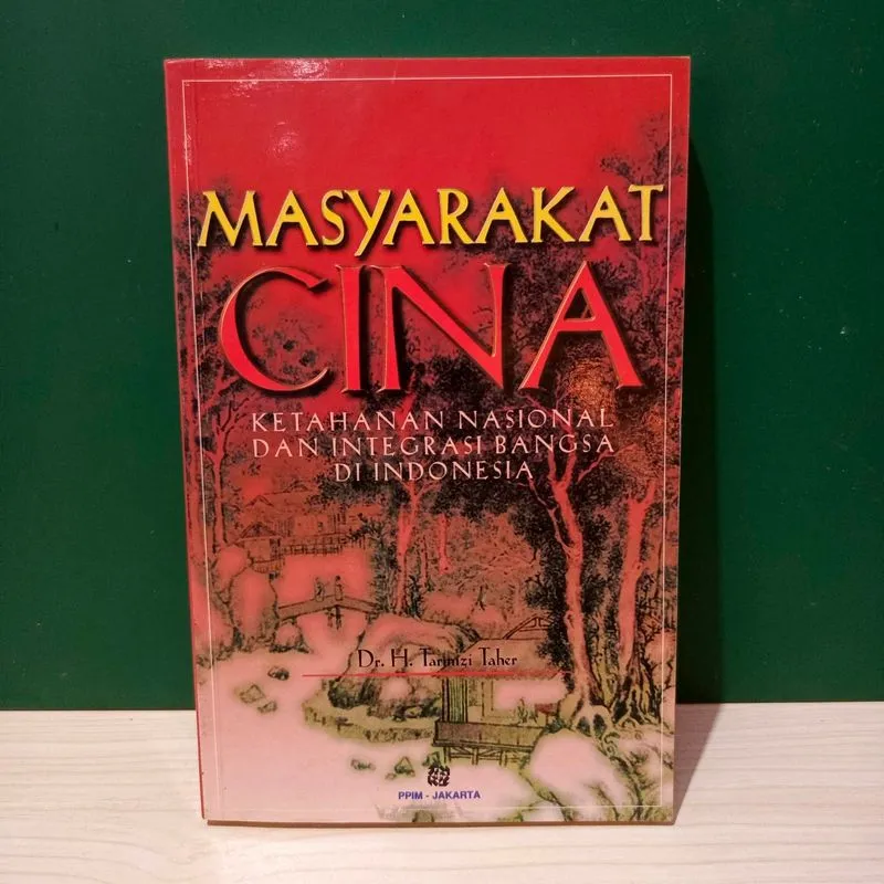 Masyarakat Cina, Ketahanan Nasional dan Integrasi Bangsa di  photo 1