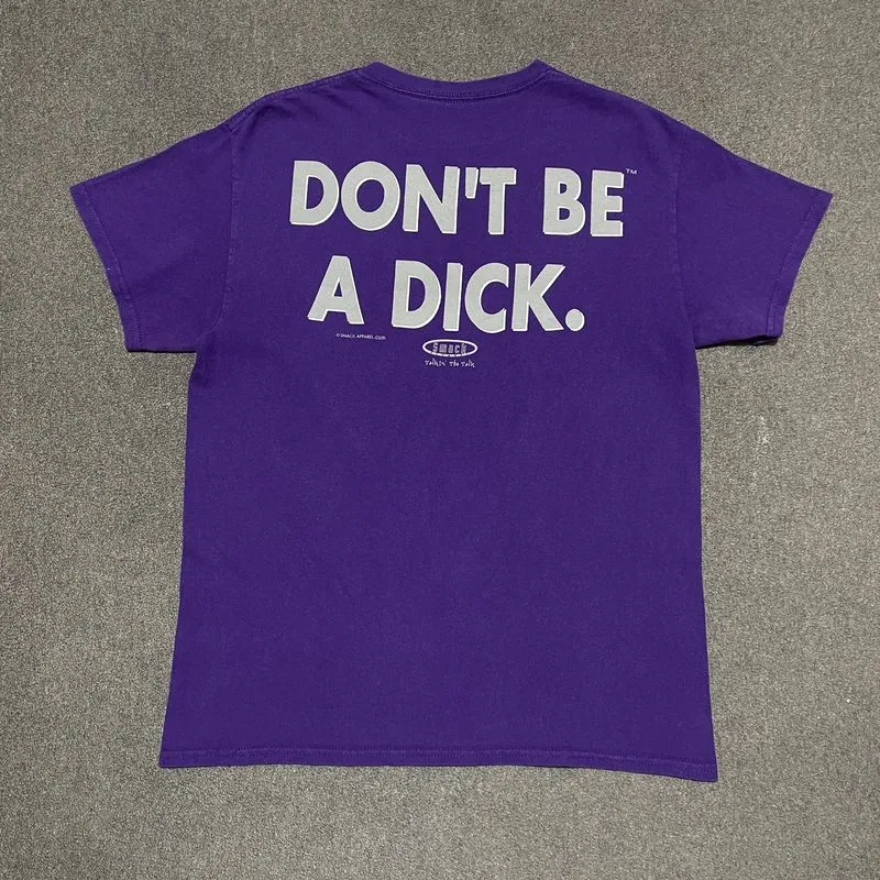 Kaos Quotes Don’t Be A Dick Smack Apparel - M photo 1