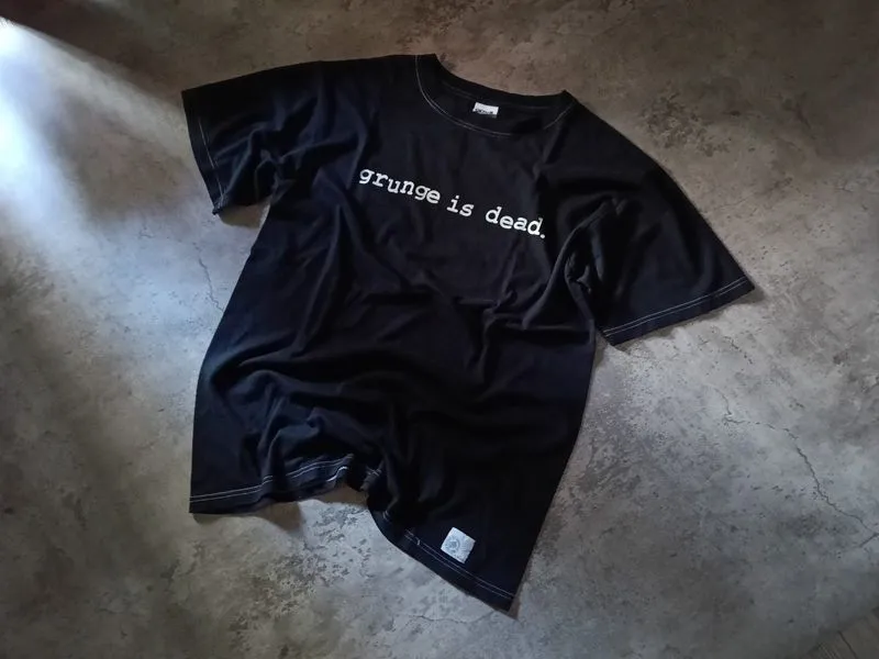 T-shirt grunge is dead. photo 1