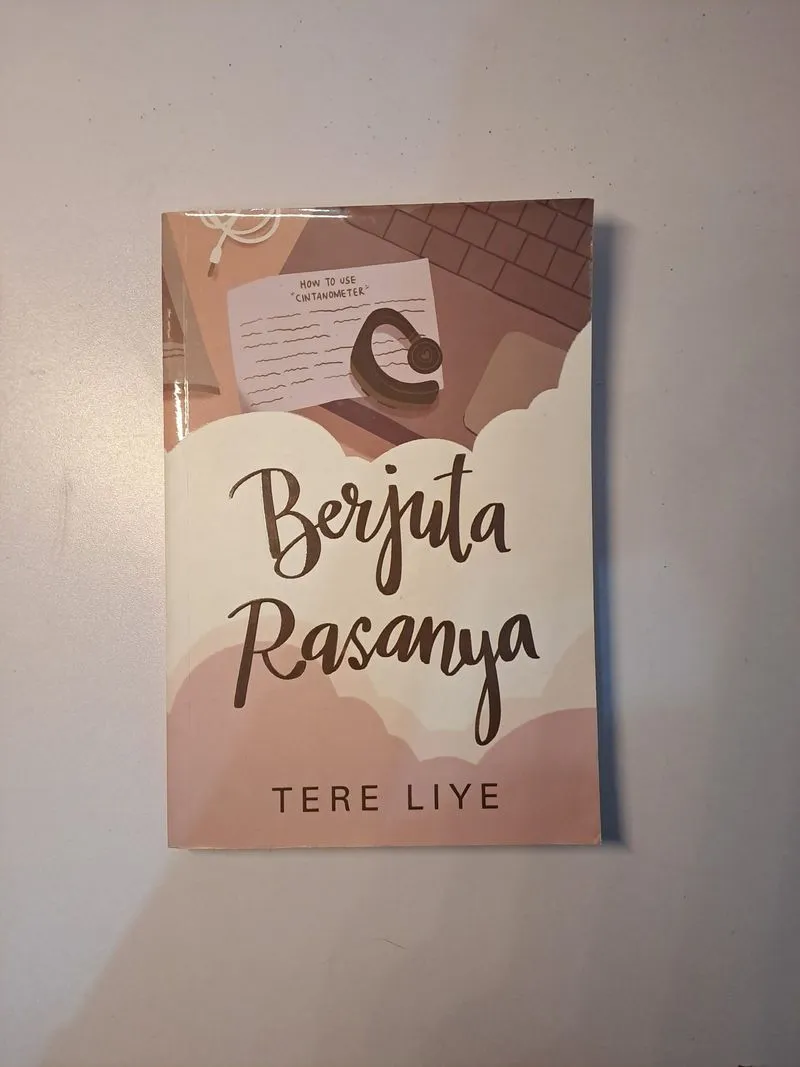 [Preloved - TTD Penulis] Berjuta Rasanya - Tere Liye photo 1