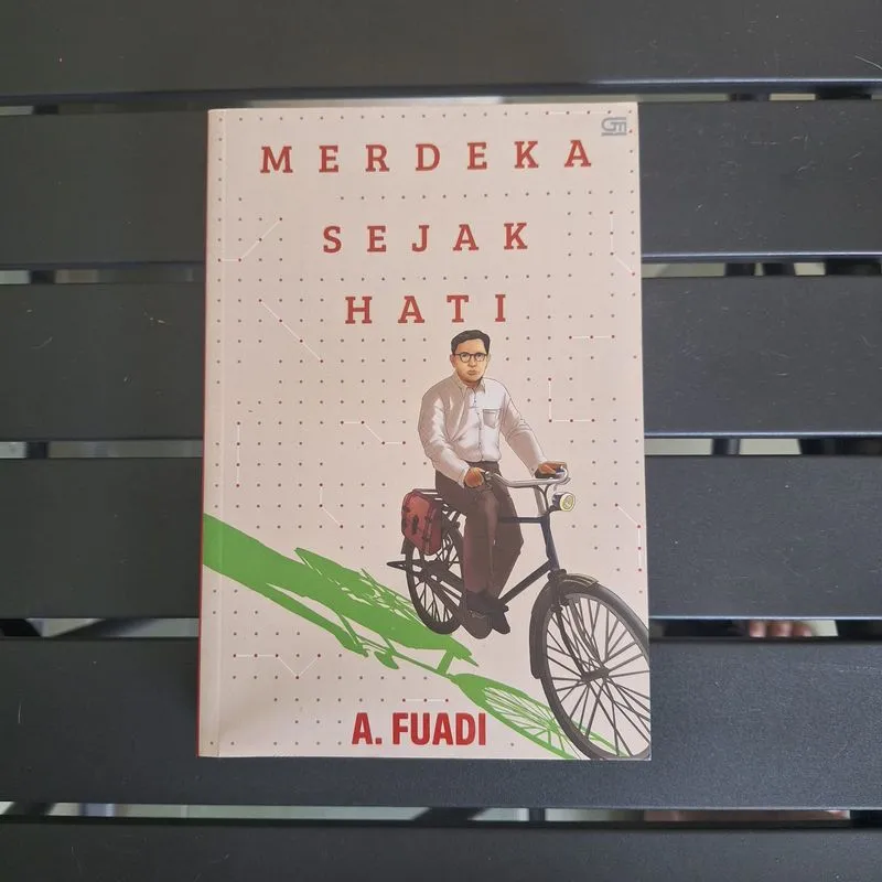 Merdeka Sejak Hati by A. Fuadi photo 1