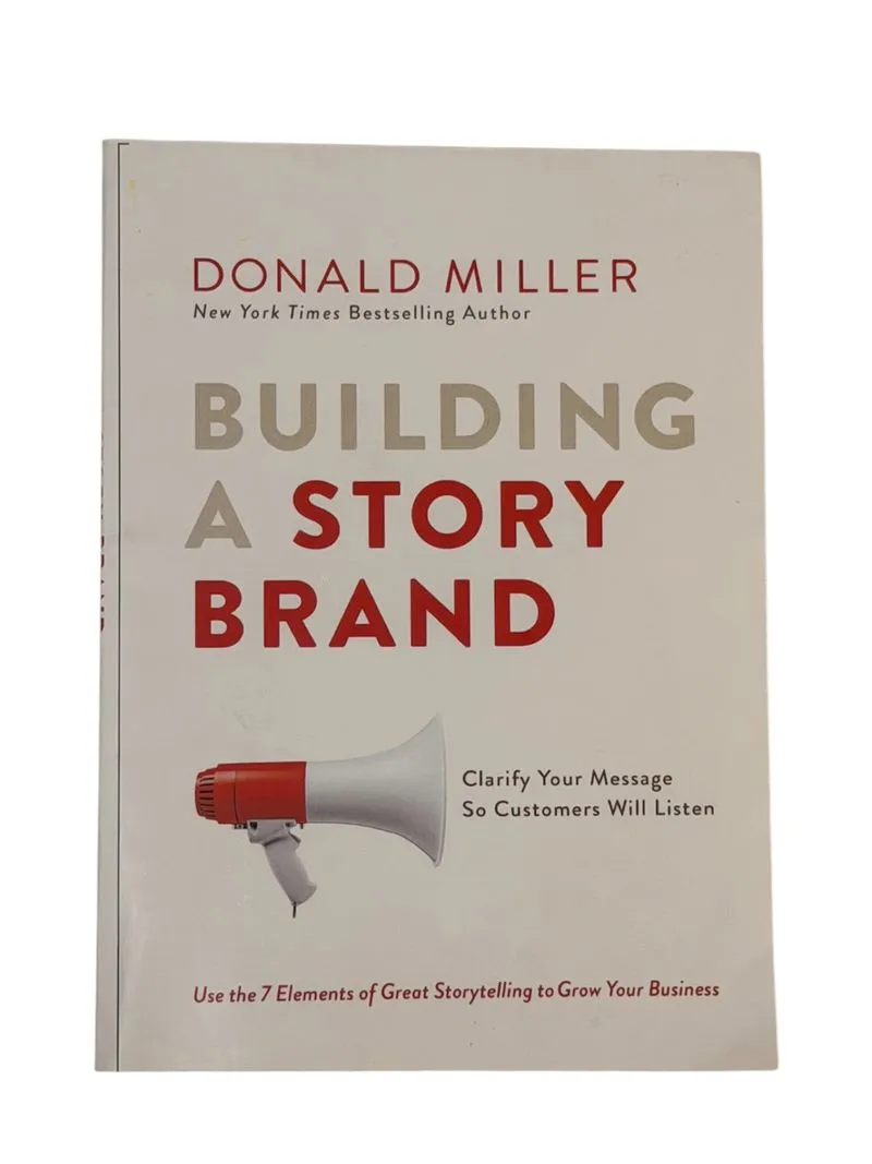 Building a Story Brand by Donald Miller photo 1