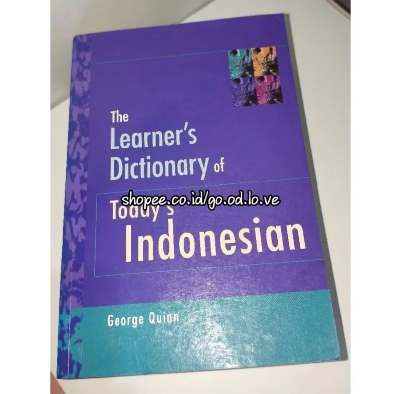 The Learner's Dictionary of Today's Indonesian by George Qui photo 1