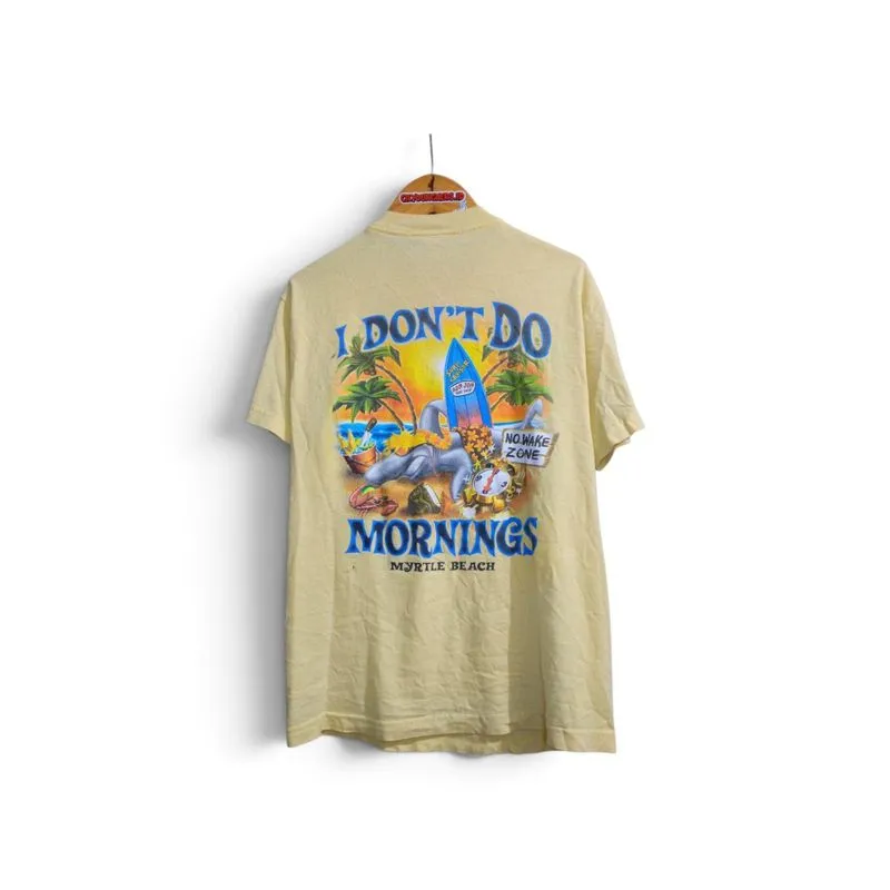 VTG RON JON  SURFWEAR 
" I DON'T DO MORNING - MYRTLE BEACH " photo 1
