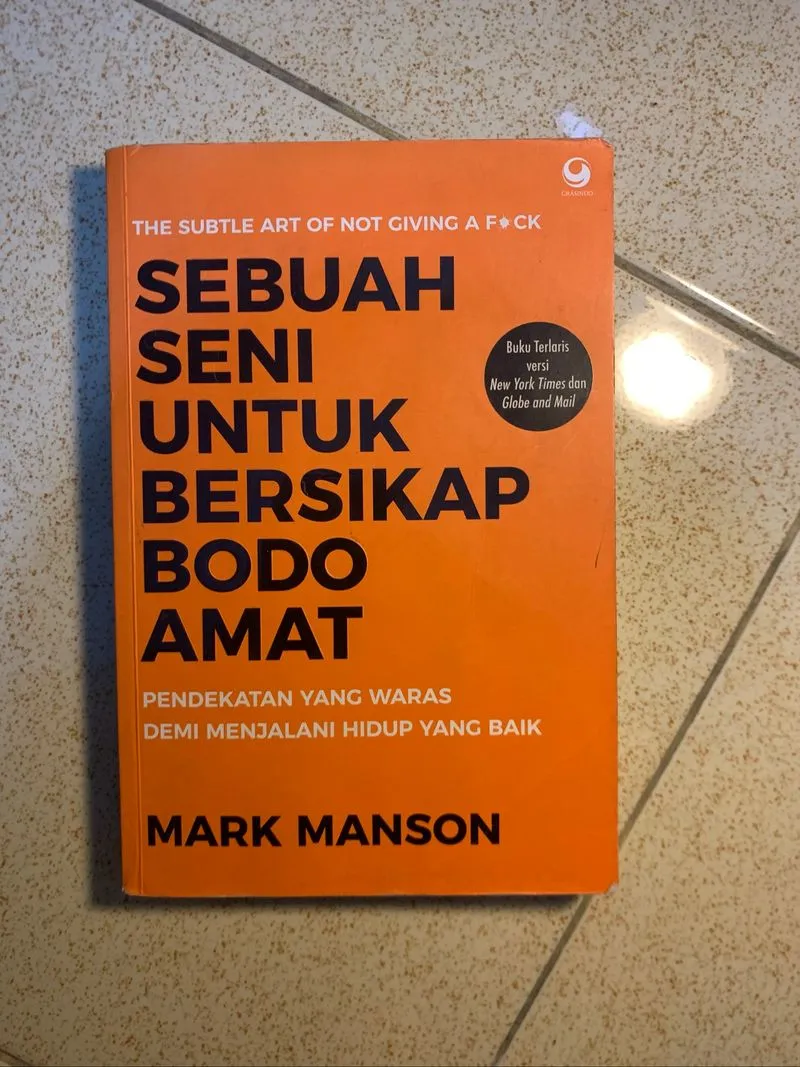 sebuah seni untuk bersikap bodoamat - mark manson photo 1