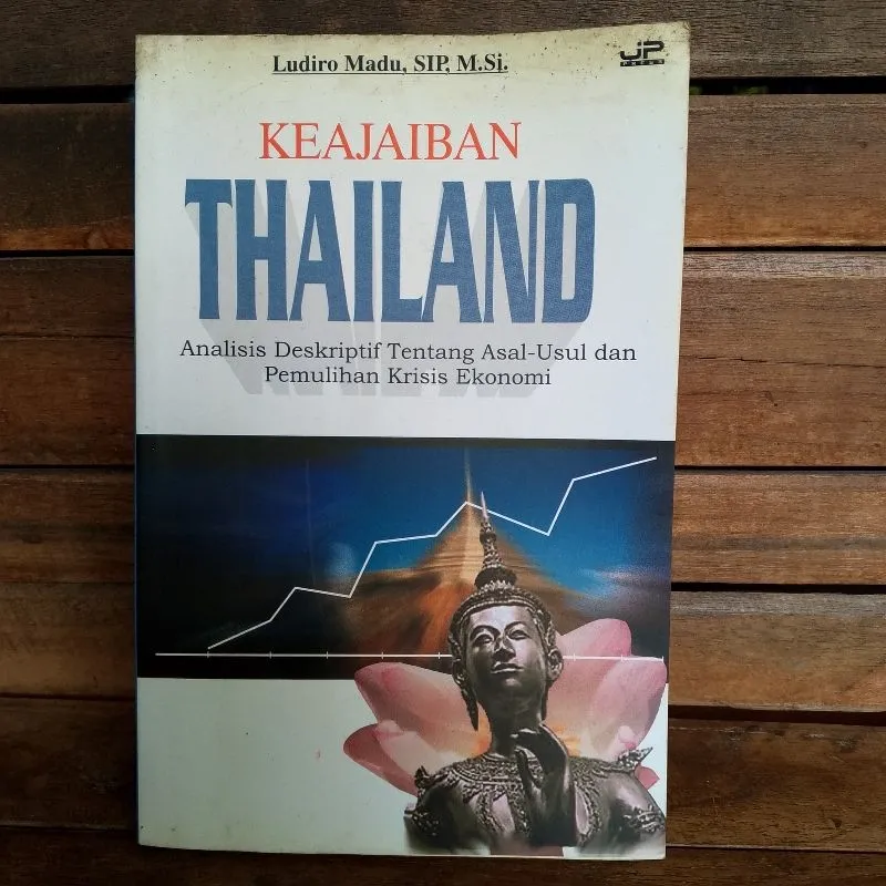 KEAJAIBAN THAILAND Analisis Deskriptif Tentang Asal-Usul Pem photo 1