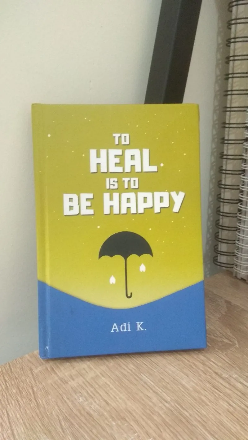 Buku To Heal is To Be Happy photo 1
