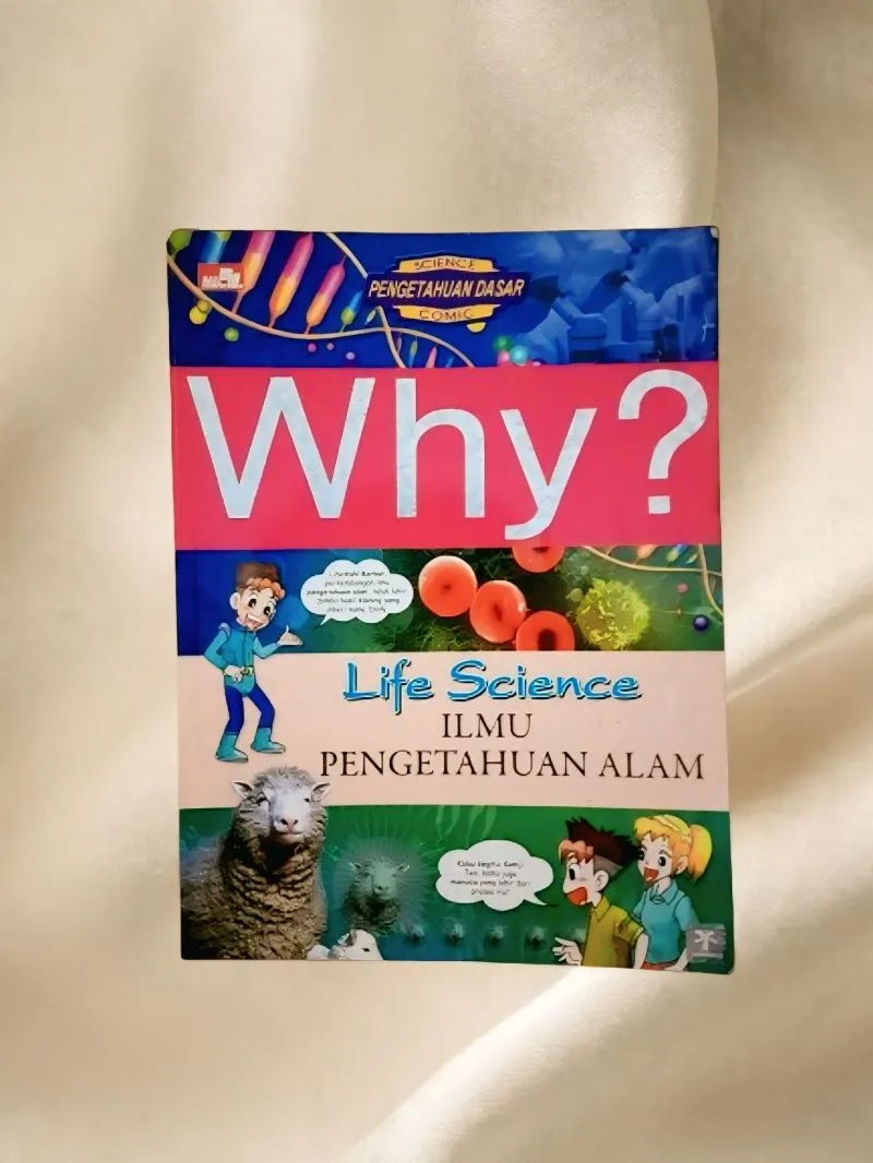 Why? Life Science - Ilmu Pengetahuan Alam photo 1