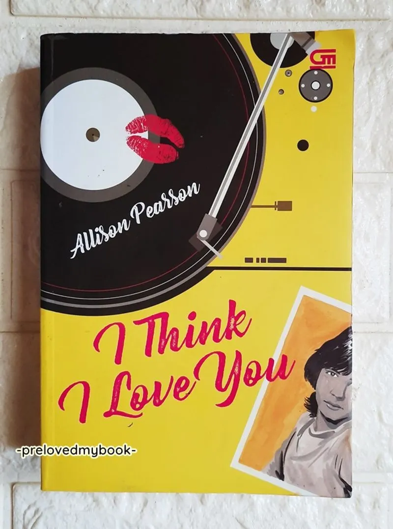 Novel I THINK I LOVE YOU  photo 1