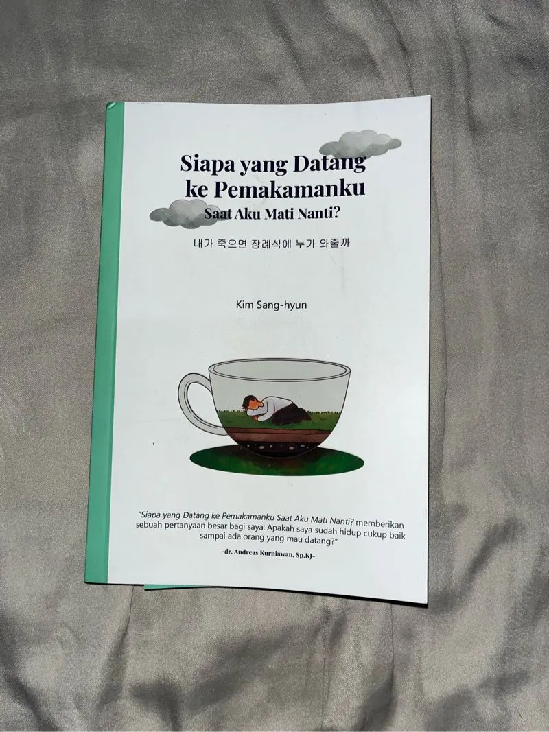Siapa Yang Datang Ke Pemakamanku Saat Aku Mati Nanti? photo 1