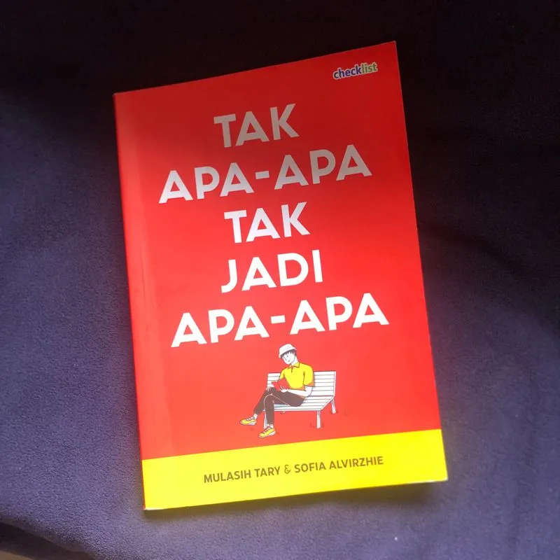 [preloved buku non fiksi] tak apa-apa tak jadi apa-apa photo 1