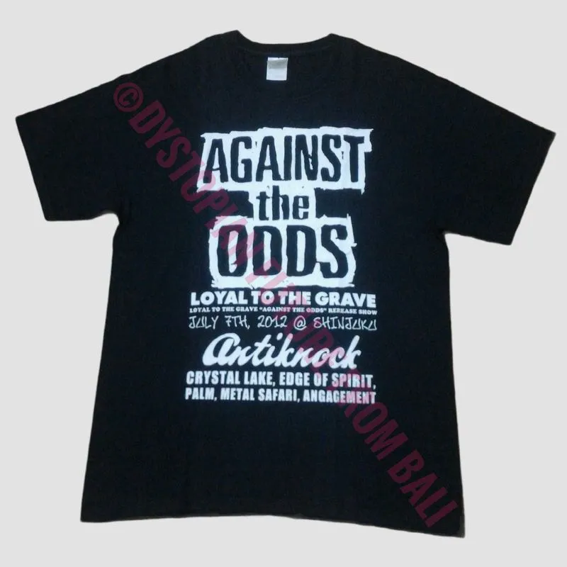 T-shirt Band Loyal To The Grave - Against The Odds 2012 photo 1