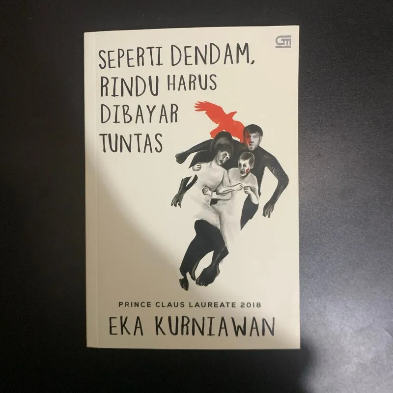 Seperti Dendam Rindu Harus Dibayar Tuntas - Eka Kurniawan photo 1