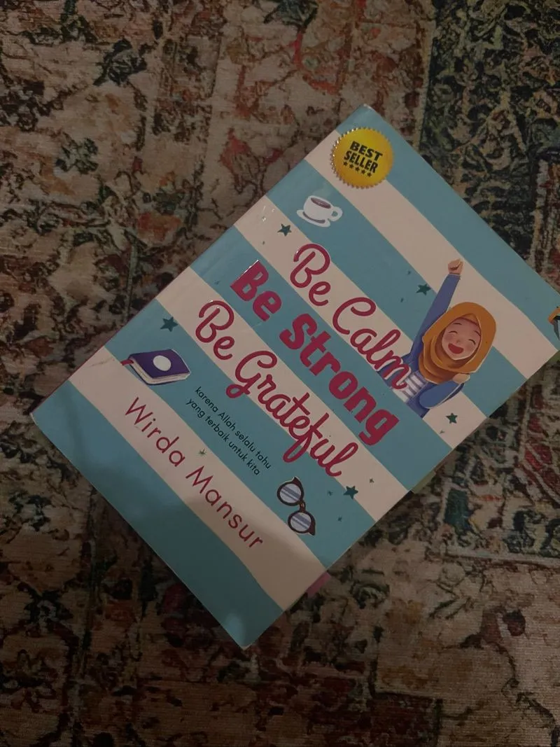 buku Be calm Be strong Be grateful by Wirda Mansur photo 1