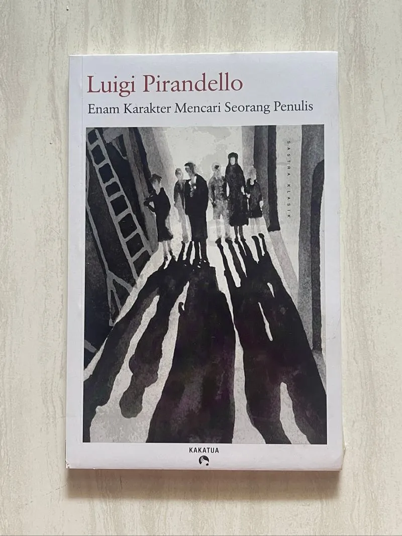 Buku sastra novel Luigi Pirandello - Enam Karakter Mencari S photo 1